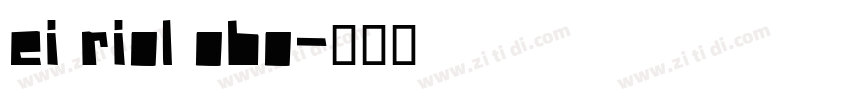 ei riol obo字体转换